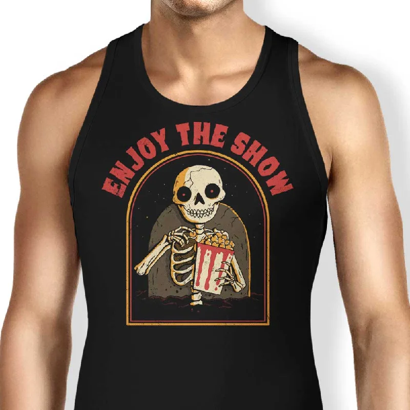 Enjoy the Show - Tank Top