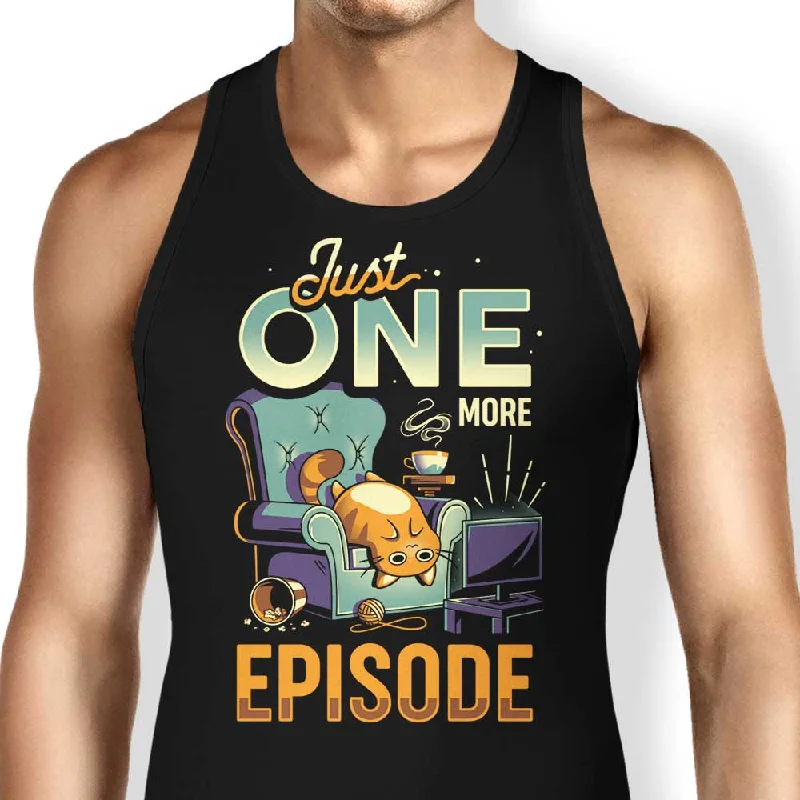 Just One More Episode - Tank Top