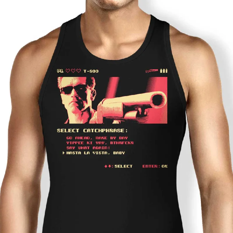 Hasta La Vista - Tank Top