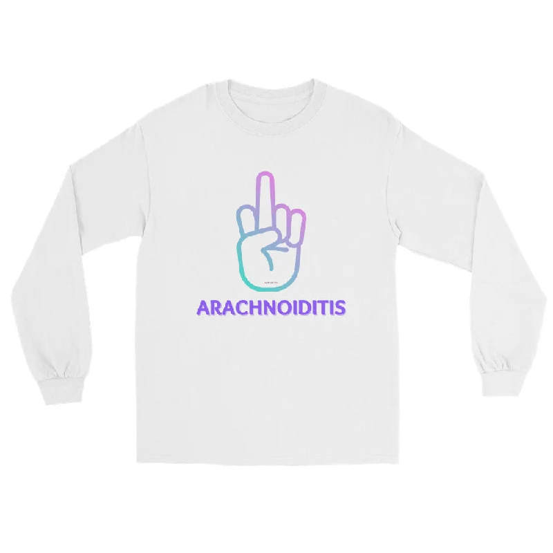 F#$! Arachnoiditis Unisex Long Sleeve Shirt