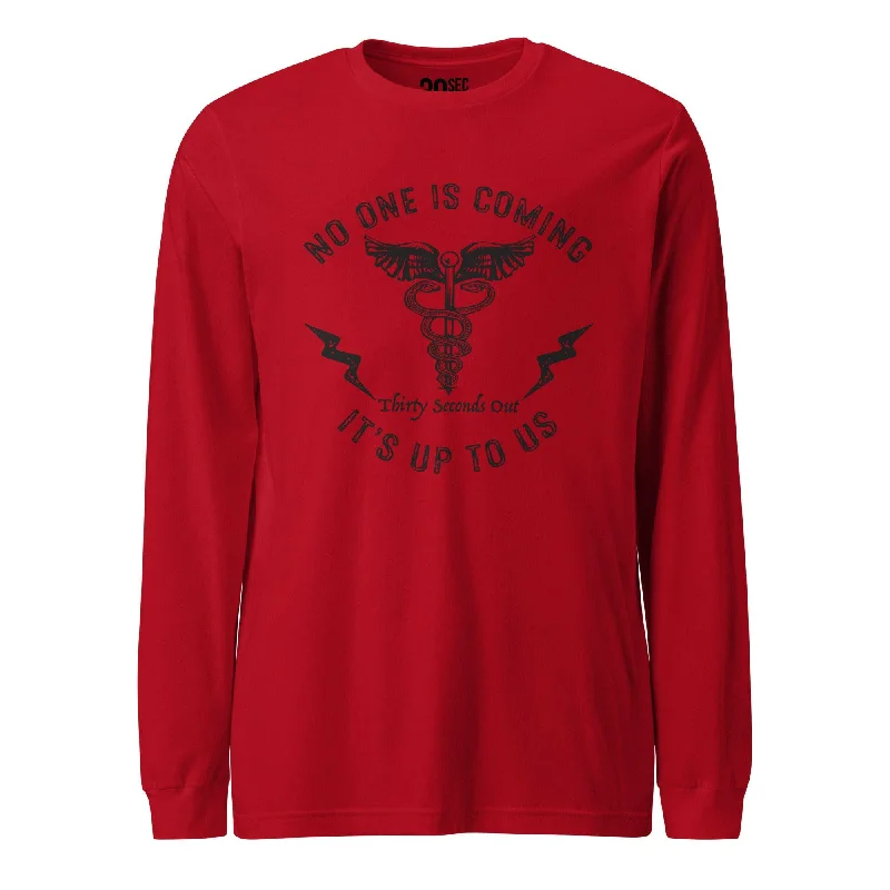 Long Sleeve Tee -  No One Is Coming (Medic)