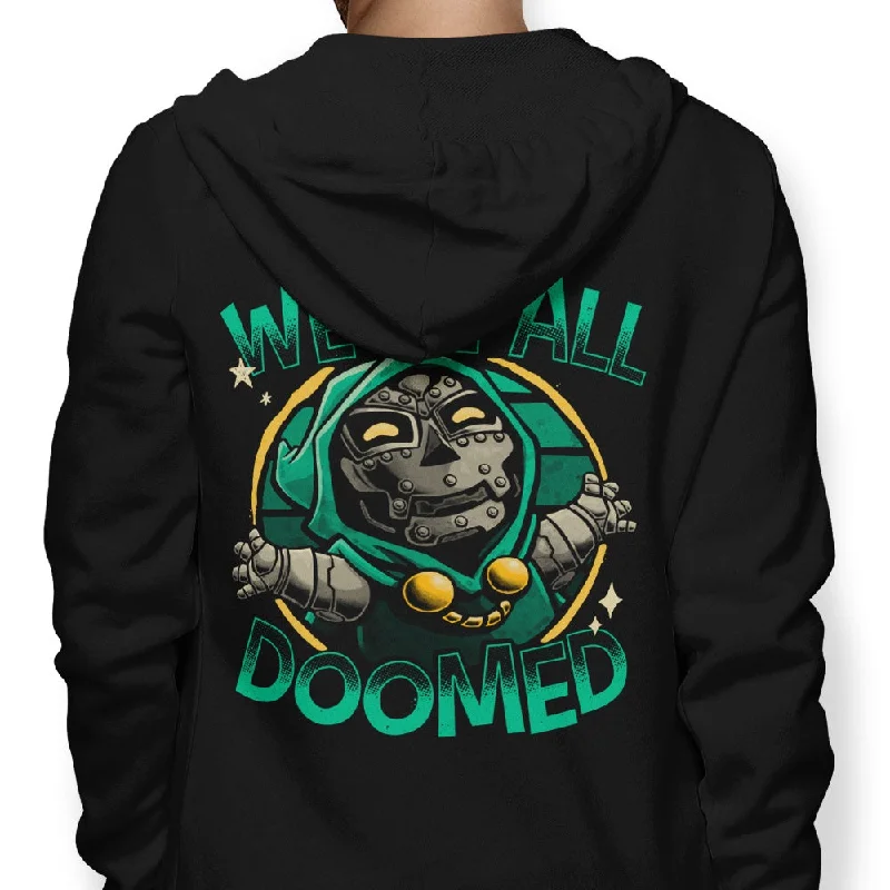 We're All Doomed - Hoodie